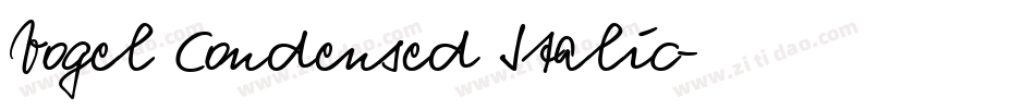 Vogel Condensed Italic字体转换